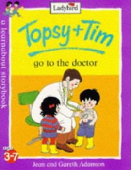 Paperback Topsy And Tim Go To The Doctor Book