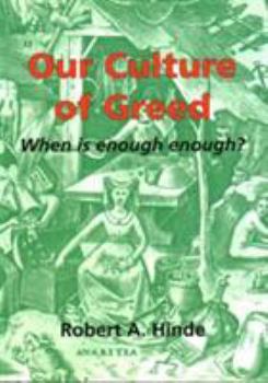 Our Culture of Greed: When Is Enough Enough?