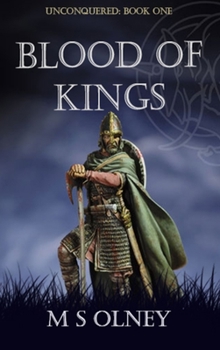 Hardcover Unconquered: Blood of Kings Book