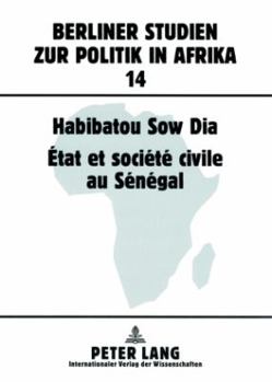 Paperback État Et Société Civile Au Sénégal [French] Book