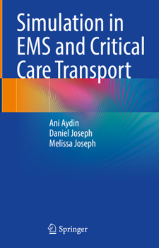 Hardcover Simulation in EMS and Critical Care Transport Book