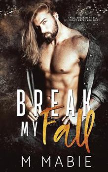 Paperback Break My Fall Book