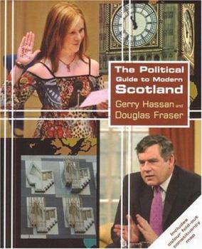 Paperback The Political Guide to Modern Scotland Book