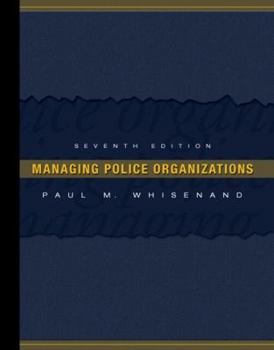 Hardcover Managing Police Organizations Book