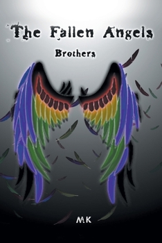 Paperback The Fallen Angels: Brothers Book
