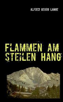 Paperback Flammen am steilen Hang [German] Book