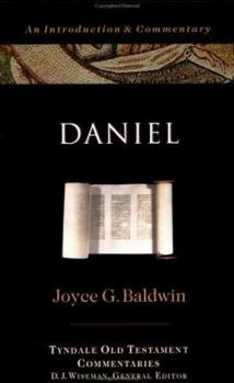 Daniel (Tyndale Old Testament Commentaries) - Book #23 of the Tyndale Old Testament Commentary