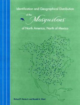 Paperback Identification and Geographical Distribution of the Mosquitoes of North America, North of Mexico Book