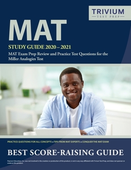 Paperback MAT Study Guide 2020-2021: MAT Exam Prep Review and Practice Test Questions for the Miller Analogies Test Book