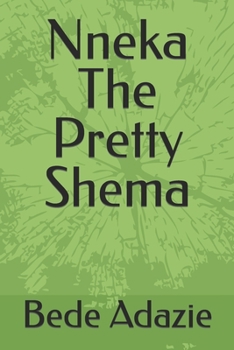 Paperback Nneka The Pretty Shema Book