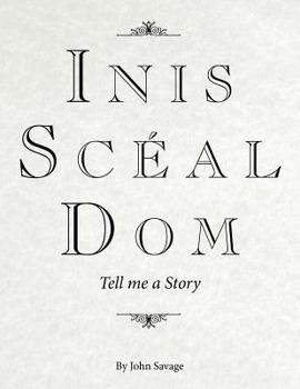 Paperback Inis Scéal Dom: Tell me a Story [Multiple Languages] Book