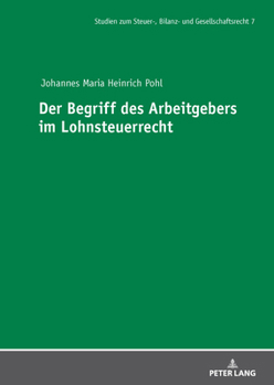 Hardcover Der Begriff des Arbeitgebers im Lohnsteuerrecht [German] Book