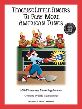 Paperback Teaching Little Fingers to Play More American Tunes - Book Only: National Federation of Music Clubs 2020-2024 Selection Mid-Elementary Level Book