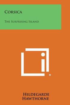 Paperback Corsica: The Surprising Island Book