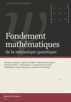 Paperback Fondements mathématiques de la mécanique quantique [French] Book