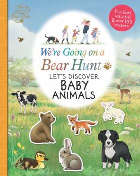 Paperback We're Going on a Bear Hunt: Let's Discover Baby Animals Book
