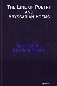 Paperback The Line of Poetry and Abyssarian Poems Book