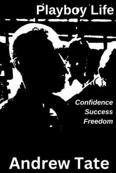 Paperback Playboy Life: Confidence, Success, and Freedom Book