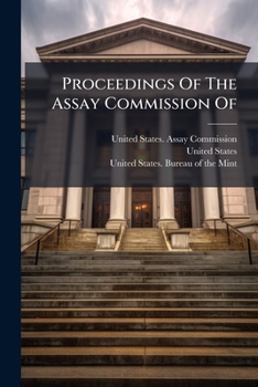 Paperback Proceedings Of The Assay Commission Of Book