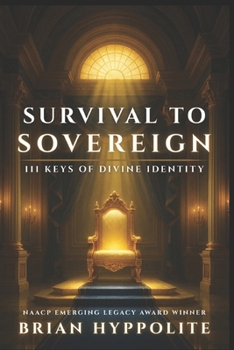 Paperback Survival to Sovereign: 111 Keys of Divine Identity Book