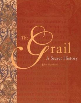 Hardcover The Grail: A Secret History Book