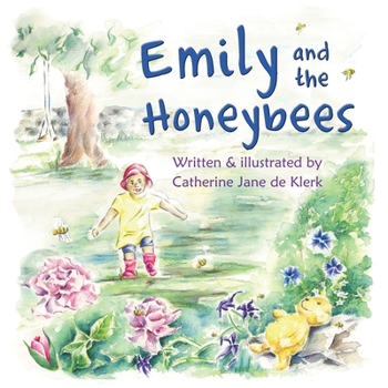 Paperback Emily and the Honeybees: Honeybees Book