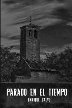 Paperback Parado en el tiempo [Spanish] Book