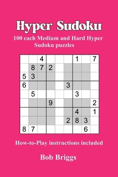 Paperback Hyper Sudoku: 100 each Medium and Hard Hyper Sudoku puzzles Book