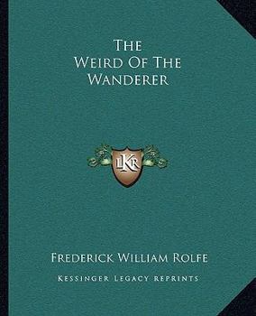 Paperback The Weird Of The Wanderer Book