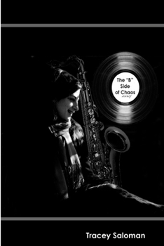 Paperback The "B" Side of Chaos Book