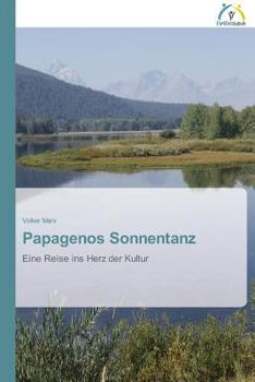 Paperback Papagenos Sonnentanz [German] Book