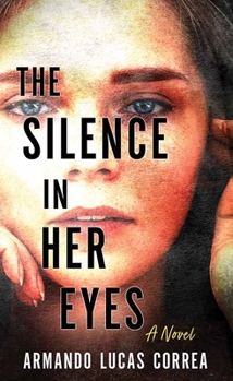 Library Binding The Silence in Her Eyes [Large Print] Book