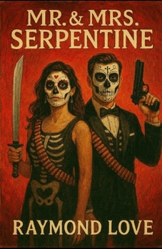 Paperback Mr. & Mrs. Serpentine Book