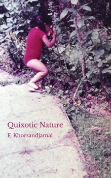 Paperback Quixotic Nature Book