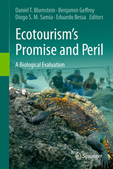 Hardcover Ecotourism's Promise and Peril: A Biological Evaluation Book