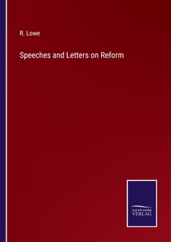 Paperback Speeches and Letters on Reform Book