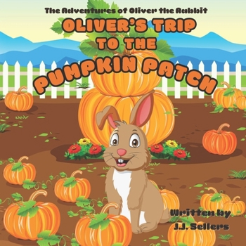 Paperback Oliver's Trip to the Pumpkin Patch Book