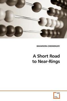 Paperback A Short Road to Near-Rings Book