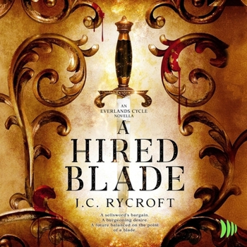 A Hired Blade (The Everlands Cycle)