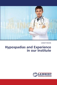 Paperback Hypospadias and Experience in our Institute Book