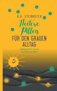 Paperback Heitere Pillen f?r den grauen Alltag [German] Book