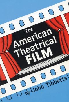 Hardcover American Theatrical Film: Stages of Development Book