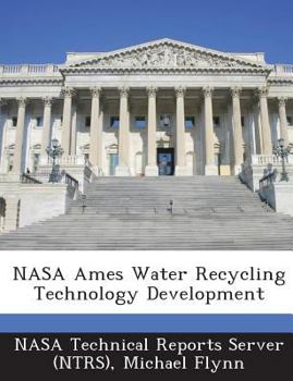 Paperback NASA Ames Water Recycling Technology Development Book