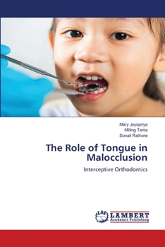 Paperback The Role of Tongue in Malocclusion Book