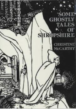 Paperback Some Ghostly Tales of Shropshire Book