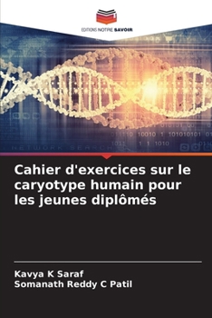 Cahier d'exercices sur le caryotype humain pour les jeunes diplômés
