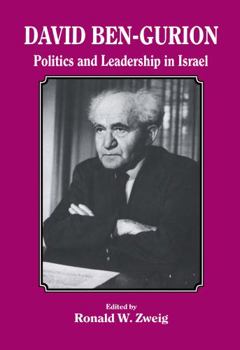 Hardcover David Ben-Gurion: Politics and Leadership in Israel Book