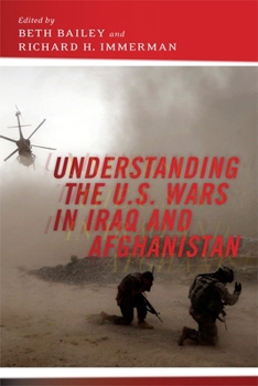 Hardcover Understanding the U.S. Wars in Iraq and Afghanistan Book
