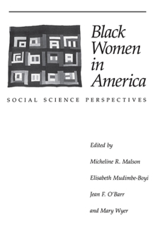 Paperback Black Women in America: Social Science Perspectives Book