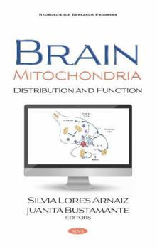 Hardcover Brain Mitochondria: Distribution and Function Book